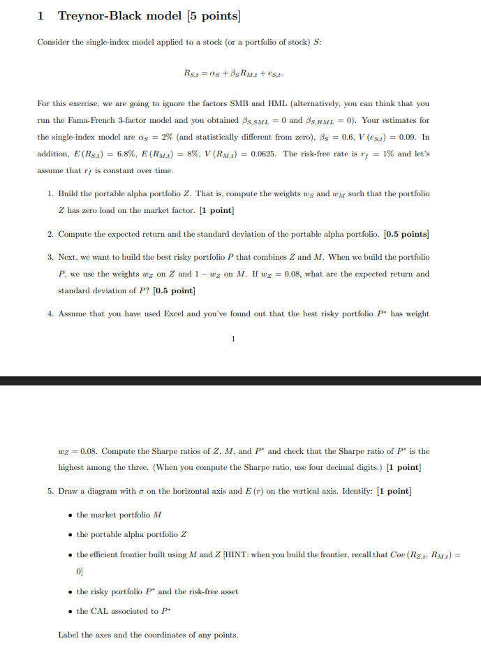 1 Treynor - Black model [ 5 points ] Consider the