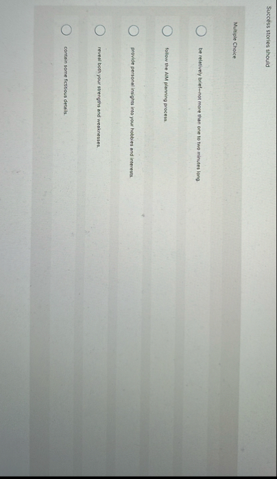 Success stories should Multiple Choice be