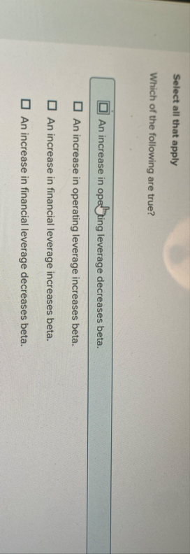 Select all that apply Which of the following are