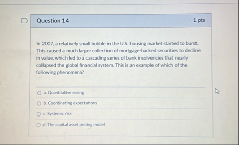 Question 1 4 1 pts In 2 0 0 7 , a relatively