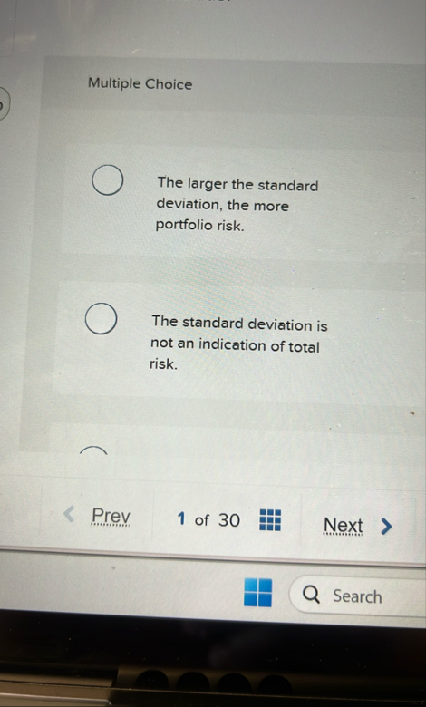 Multiple Choice The larger the standard