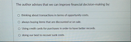 The author advises that we can improve financial