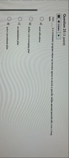 Question 2 5 ( 1 point ) Listen A ( n ) is a