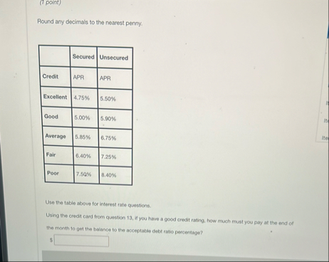 ( 1 point ) Round any decimals to the nearest