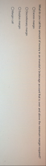 What do you call the amount of money in an