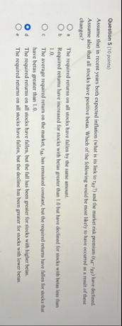 Question 5 ( 1 0 points ) Assume also that all