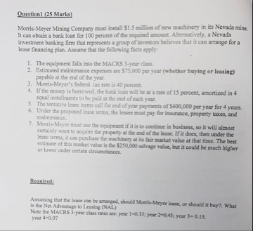 Questionl ( 2 5 Marks ) Morris - Meyer Mining