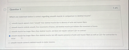 Question 5 1 pts Which one statement below is