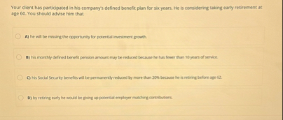 Your client has participated in his company's