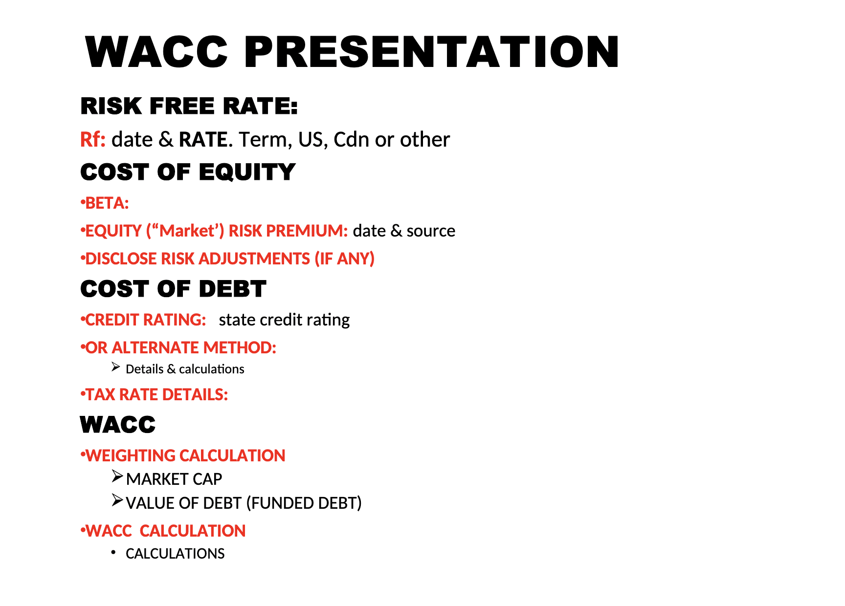 WACC PRESENTATION RISK FREE RATE: Rf: date &