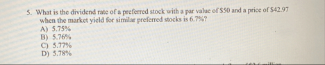 What is the dividend rate of a preferred stock