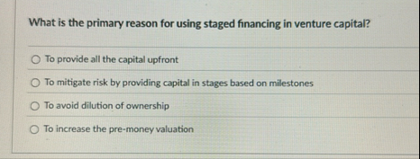 What is the primary reason for using staged