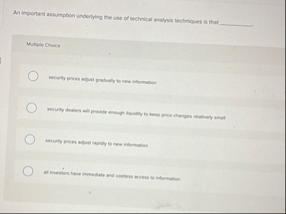 An important assumption underlying the use of