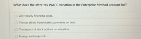 What does the after - tax WACC variation in the