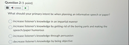 Question 2 ( 1 point ) What should your primary