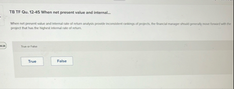 TB TF Gu . 1 2 - 4 5 When net present value and