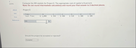 1 points. Comprbe the 1 8 2 satistic for Project