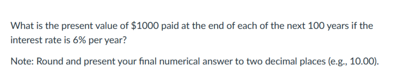 What is the present value of \ ( \ $ 1 0 0 0 \ )