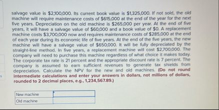 salvage value is $ 2 , 1 0 0 , 0 0 0 . Its
