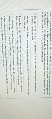 Norris Enterprises, an all - equity firm, has a