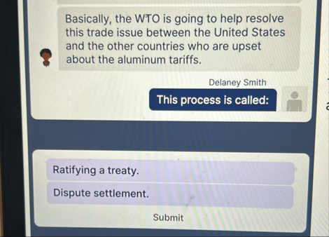 Basically, the WTO is going to help resolve this