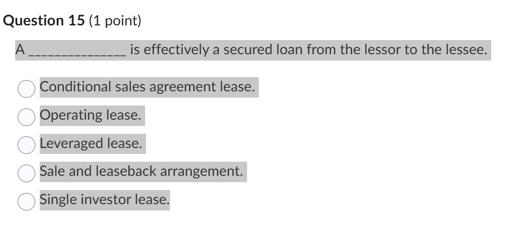 Question 15 (1 point) \\_ Conditional sales