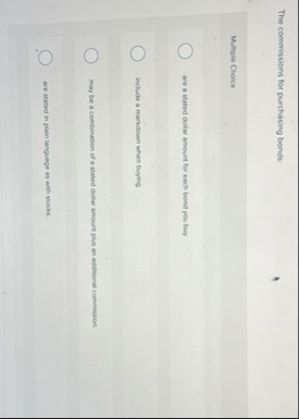 The commissions for purchasing bonds: Multiple