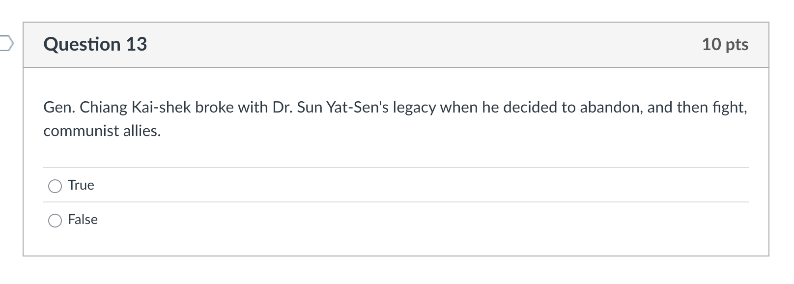 Question 1 3 Gen. Chiang Kai - shek broke with Dr