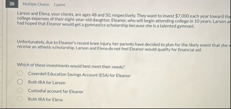3 8 Multiple Choice 1 point Larson and Elena,