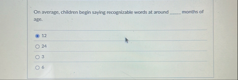 On average, children begin saying recognizable