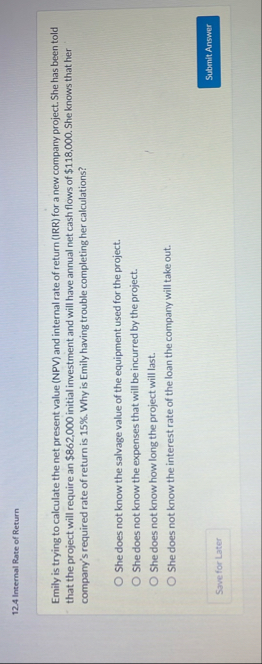 1 2 . 4 Internal Rate of Return Emily is trying