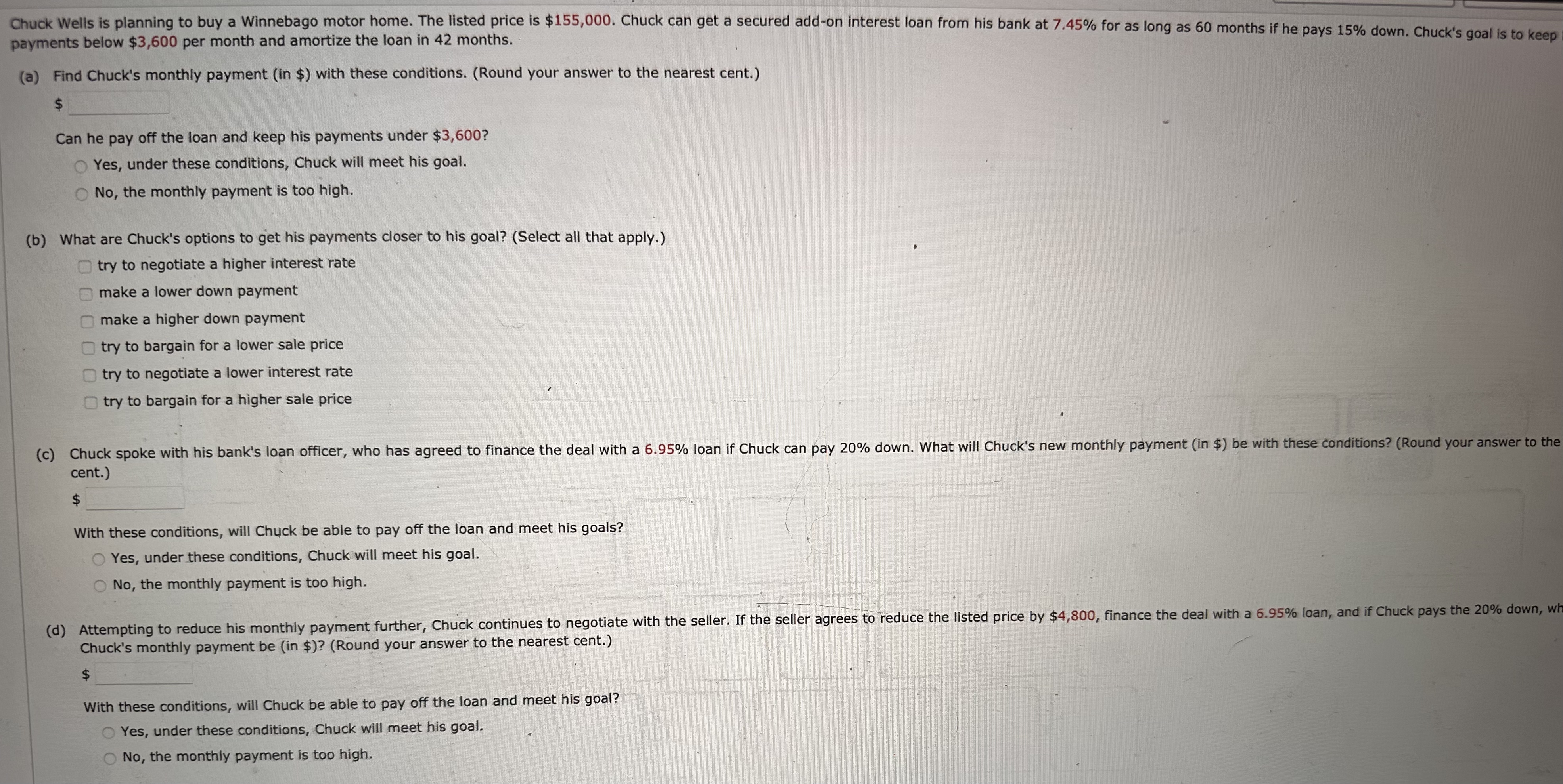 payments below $ 3 , 6 0 0 per month and amortize