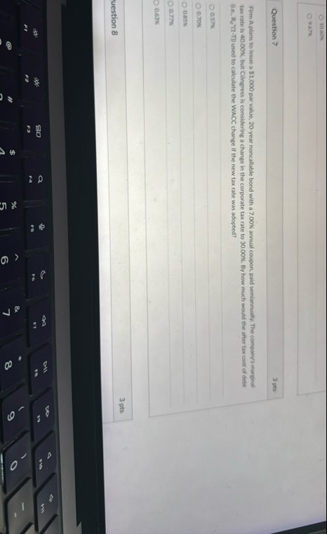 1 0 . 6 0 x 9 . 6 7 x Question 7 3 pts Firm A