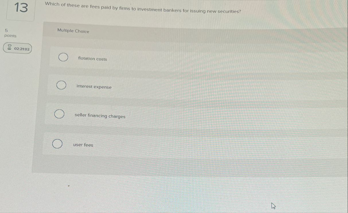 1 3 Which of these are fees paid by firms to