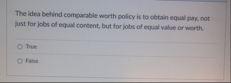 The idea behind comparable worth policy is to