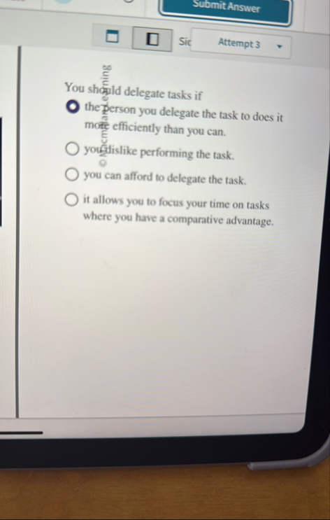 Sic Mald delegate tasks if mofe efficiently than