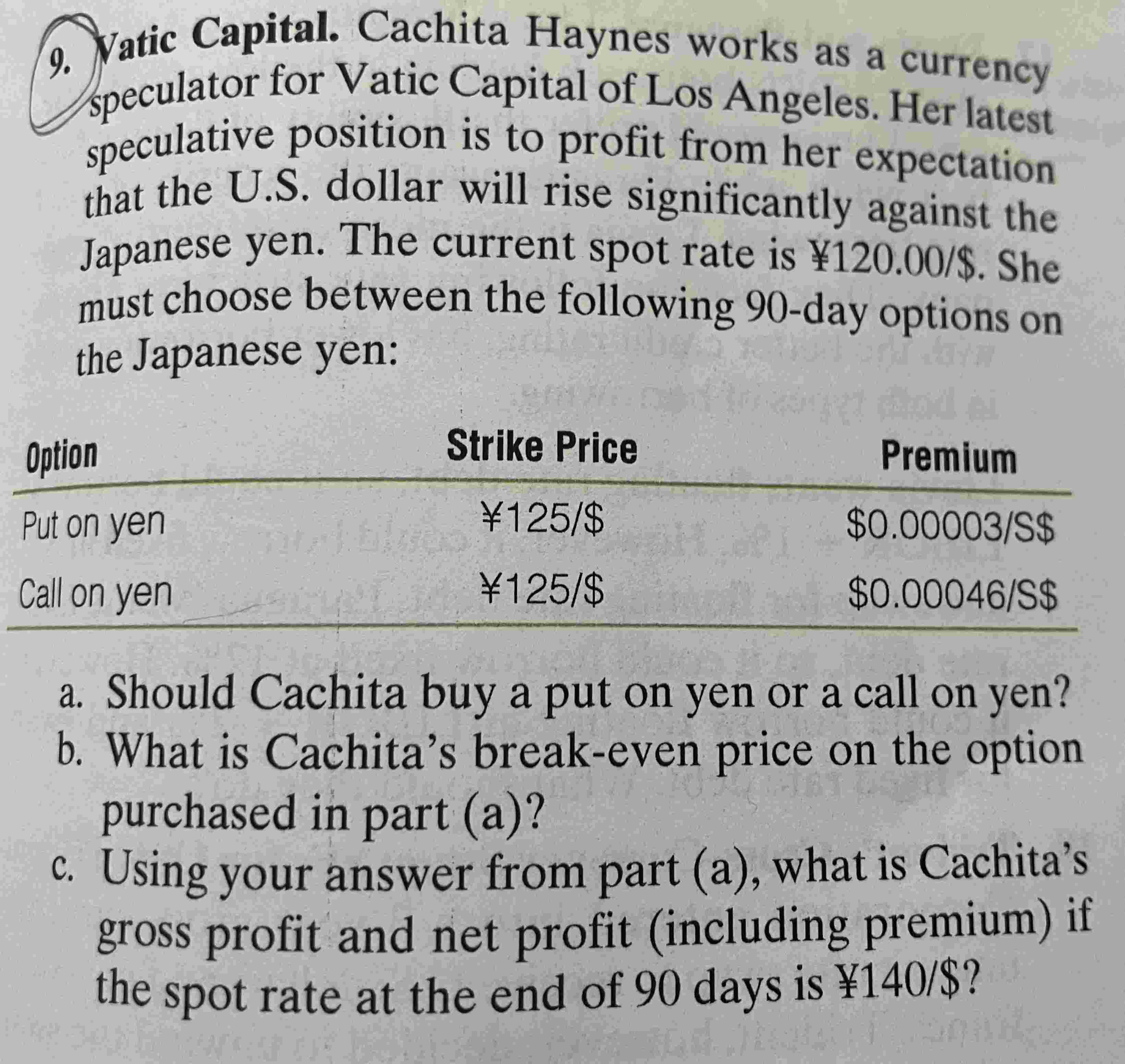 the U . S . dollar in the coming 3 - month