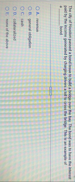 The city of Houston passed a bond issue to build