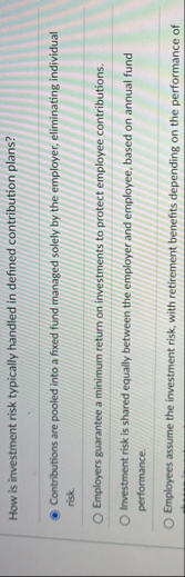 How is investment risk typically handled in