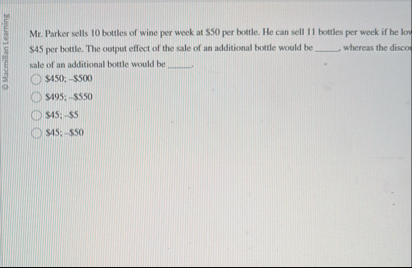 BMacmillan Learning Mr . Parker sells 1 0 bottles