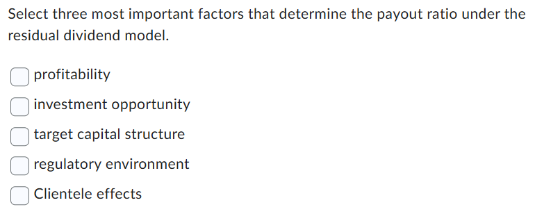 Select three most important factors that
