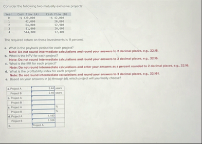 Contider the following two mutually exclusive