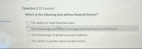 Question 2 ( 0 . 5 points ) Which of the