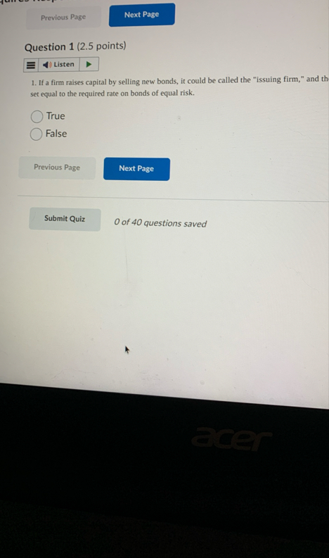 Question 1 ( 2 . 5 points ) If a firm raises