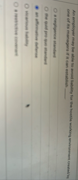 An employer may be able to avoid liability for