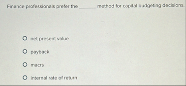 Finance professionals prefer the q , method for