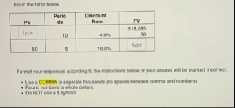 Fill in the table below \ table [ [ PV , \ table