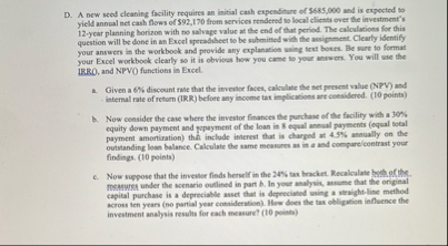 D . A new seced cleaning facility requires an