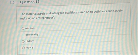 Question 1 5 The material assets and intangible