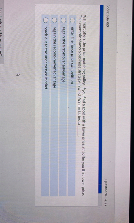 Score: 6 6 6 / 7 5 0 Question Value: 3 5 Walmart